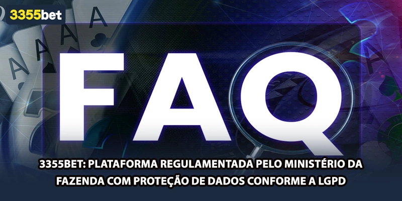 3355bet: plataforma regulamentada pelo Ministério da Fazenda com proteção de dados conforme a LGPD